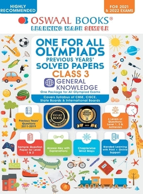 One for All Olympiad Previous Years' Solved Papers, Class-3 General Knowledge Book (For 2022 Exam) by Oswaal Editorial Board