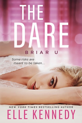 The Dare by Kennedy, Elle