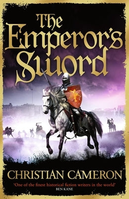 The Emperor's Sword by Cameron, Christian