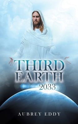 Third Earth 2033 by Eddy, Aubrey