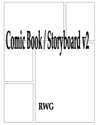 Comic Book / Storyboard v2: 200 Pages 8.5 X 11 by Rwg