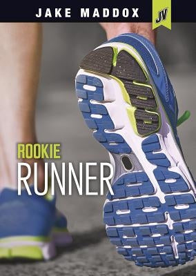 Rookie Runner by Maddox, Jake