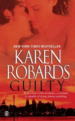 Guilty by Robards, Karen