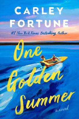 One Golden Summer by Fortune, Carley