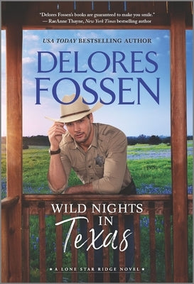 Wild Nights in Texas by Fossen, Delores