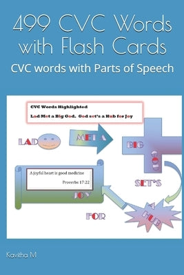 499 CVC Words with Flash Cards: CVC words with Parts of Speech by M, Kavitha