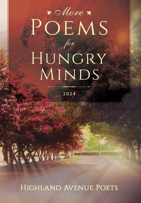 More Poems for Hungry Minds by Poets, Highland Avenue