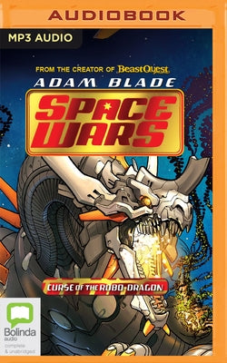 Curse of the Robo-Dragon by Blade, Adam