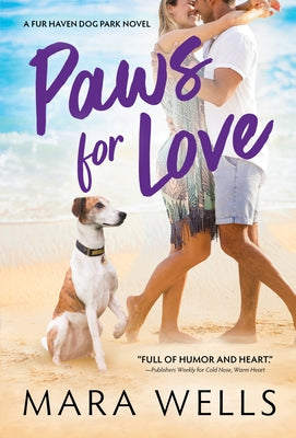 Paws for Love by Wells, Mara