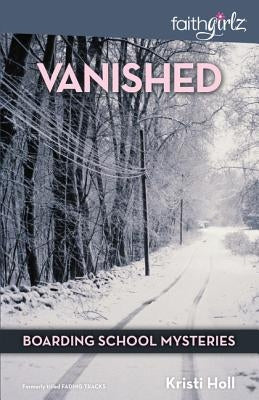 Vanished by Holl, Kristi