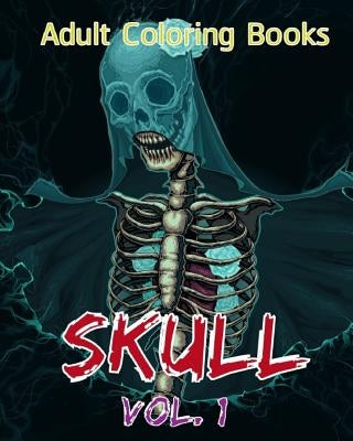 Adult Coloring Books: Skull Vol. 1 by Bee Book