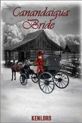 Canandaigua Bride by Lord, Ken