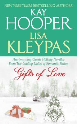 Gifts of Love by Hooper, Kay