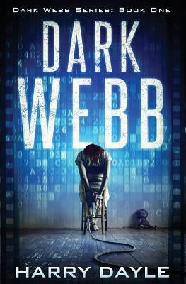 Dark Webb by Dayle, Harry