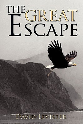 The Great Escape by Levister, David