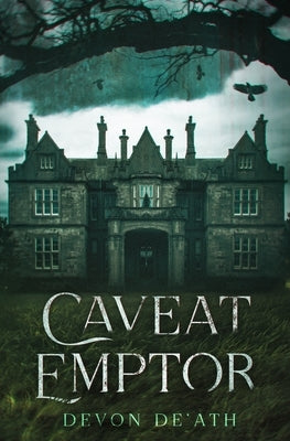 Caveat Emptor by De'ath, Devon