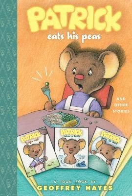 Patrick Eats His Peas and Other Stories by Hayes, Geoffrey