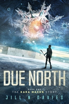 Due North by Davies, Jill N.