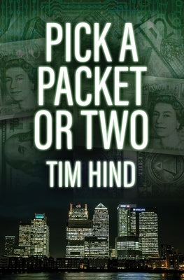 Pick a Packet or Two by Hind, Tim