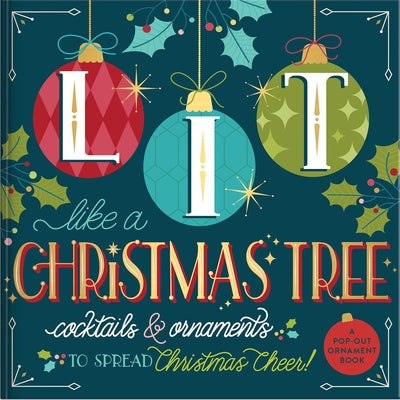 Lit Like a Christmas Tree Ornament Book by Galison