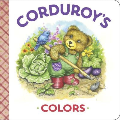 Corduroy's Colors by Scott, Maryjo