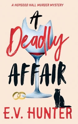 A Deadly Affair by Hunter, E. V.