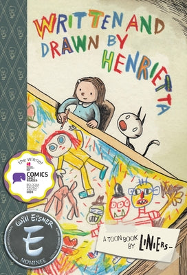 Written and Drawn by Henrietta by Liniers