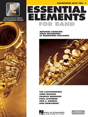 Essential Elements for Band Avec Eei Vol. 1 - Saxophone Alto by Hal Leonard Corp