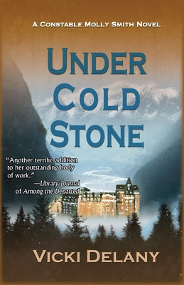 Under Cold Stone by Delany, Vicki