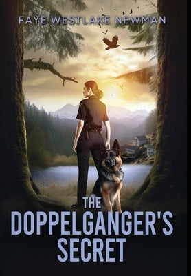 The Doppelganger's Secret: A Coastal Murder Mystery by Westlake Newman, Faye