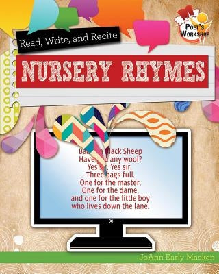 Read, Recite, and Write Nursery Rhymes by Macken, Joann Early