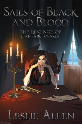 The Revenge of Captain Vessia by Allen, Leslie