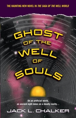 Ghost of the Well of Souls by Chalker, Jack L.