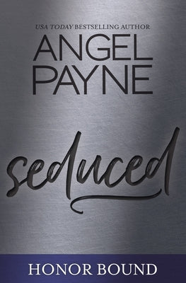 Seduced by Payne, Angel