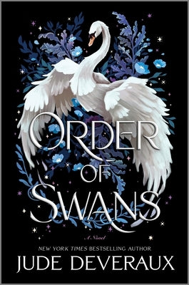 Order of Swans by Deveraux, Jude