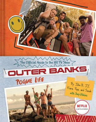 Outer Banks: Pogue Life by Elkins, Joey