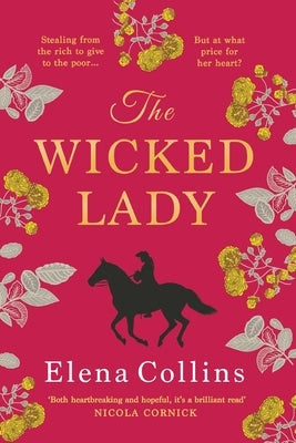 The Wicked Lady by Collins, Elena