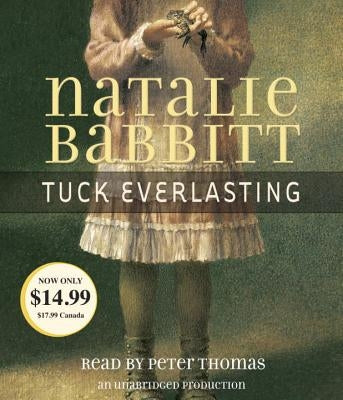 Tuck Everlasting by Babbitt, Natalie