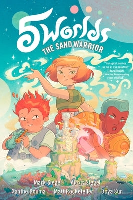 5 Worlds Book 1: The Sand Warrior by Siegel, Mark