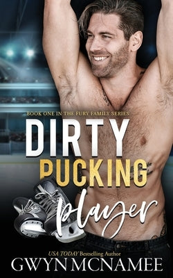 Dirty Pucking Player by McNamee, Gwyn