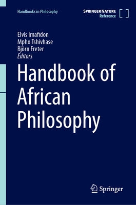 Handbook of African Philosophy by Imafidon, Elvis