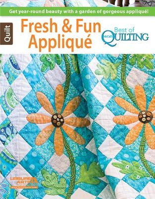 Fresh & Fun Applique: Best of McCall's Quilting by Leisure Arts