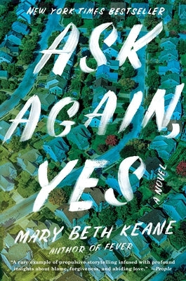 Ask Again, Yes by Keane, Mary Beth