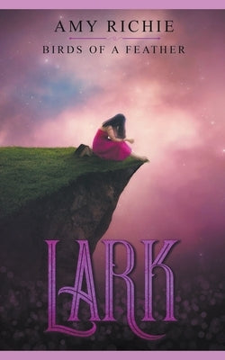 Lark by Richie, Amy