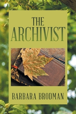 The Archivist by Brodman, Barbara