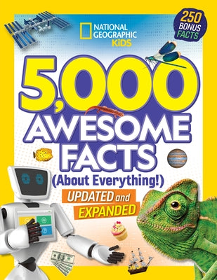 5,000 Awesome Facts (about Everything!): Updated and Expanded! by Kids, National Geographic