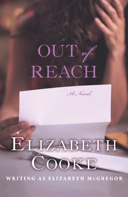 Out of Reach by Cooke, Elizabeth