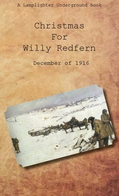 Christmas for Willy Redfern by Swartzfager, Tallmadge