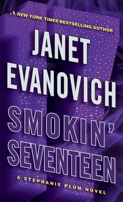 Smokin' Seventeen by Evanovich, Janet