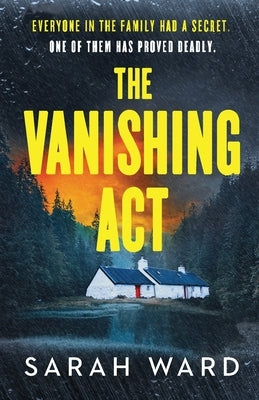 The Vanishing Act by Ward, Sarah